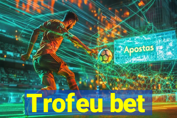 Trofeu bet